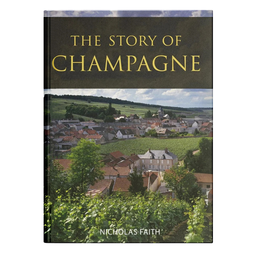 Academie Du Vin Library The Story of Champagne