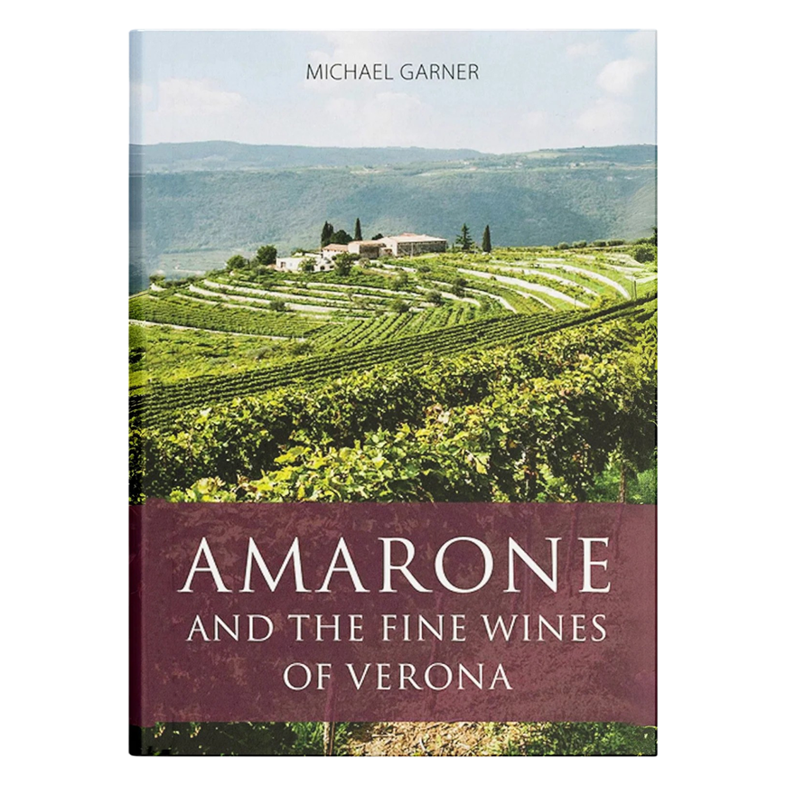 Academie Du Vin Library Amarone and the Fine Wines of Verona